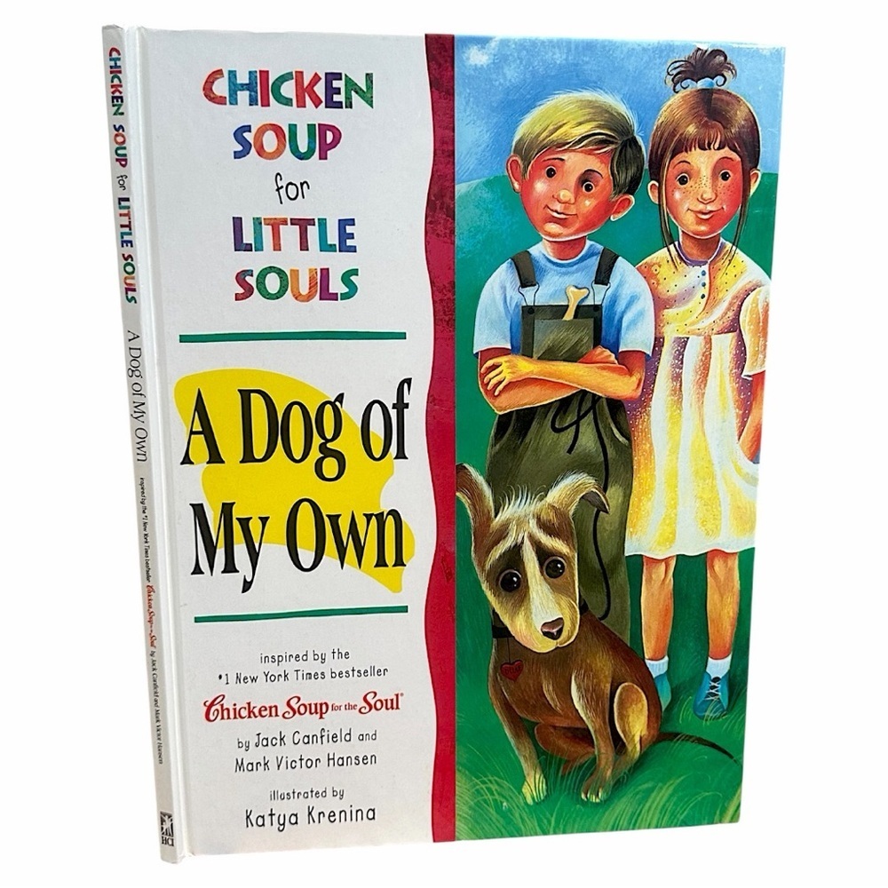 NEW VTG 90s Chicken Soup for Little Souls: A Dog of My Own Large Children's Book
